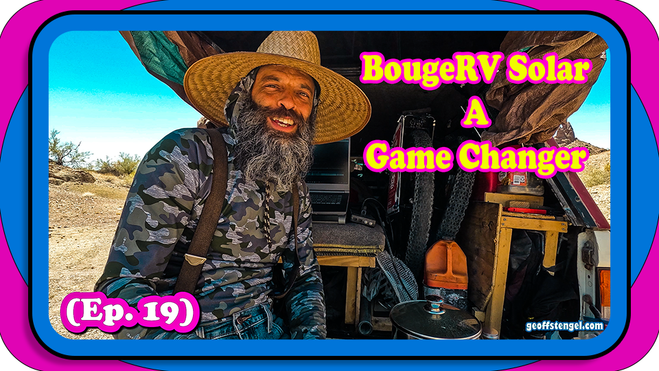 (EP. 19) BougeRV Solar Such A Game Changer thumbnail